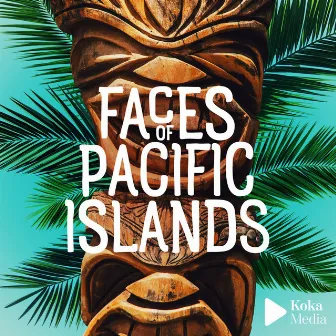 Faces of Pacific Islands by Aurélien Chambaud