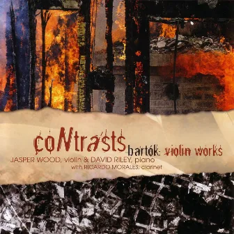 Contrasts - Bartok: Violin Works by Jasper Wood