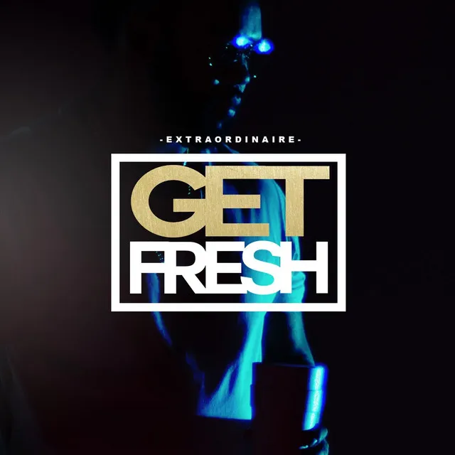 Get Fresh