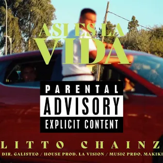 Así es la vida by Litto Chainz