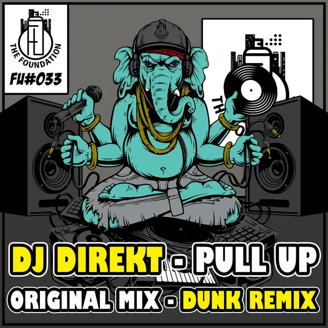 Pull Up - Dunk RMX