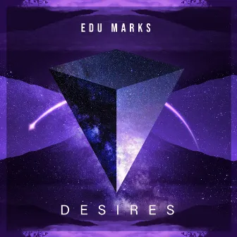 Desires by Edu Marks