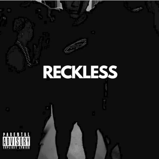 Reckless