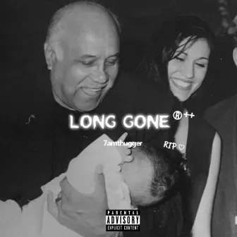 Long Gone, Pt. 2 by CANNEN