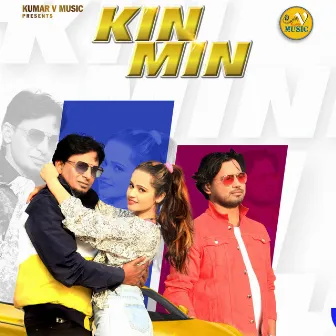 Kin Min by Kumar Vinod