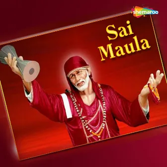 Sai Maula by Unknown Artist