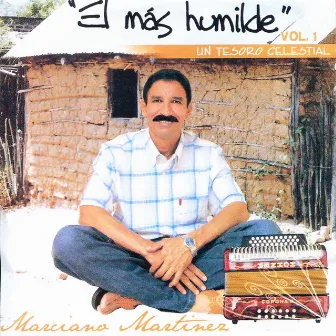 El Más Humilde, Vol. 1 (Un Tesoro Celestial) by Marciano Martínez