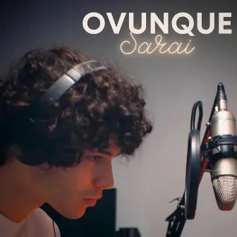 Ovunque Sarai by FELLOW