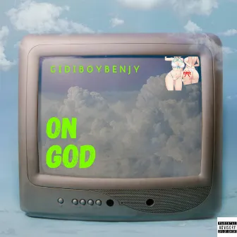 ON GOD (Sped Up Version) by Gidiboybenjy