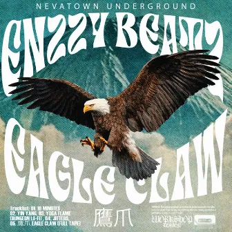 鷹爪 EAGLE CLAW by Enzzy Beatz