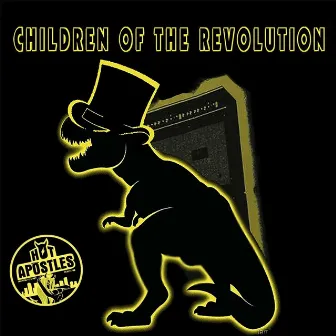 Children of the Revolution by Hot Apostles