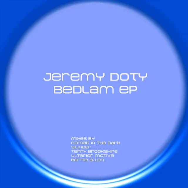 Bedlam (Bernie Allen Mix)