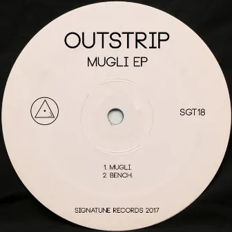 Mugli Ep by Outstrip