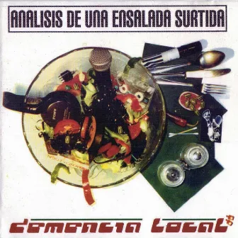 Analisis de una Ensalada Surtida by Demencia Local