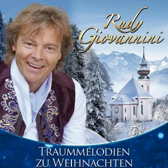 Traummelodien zu Weihnachten by Rudy Giovannini