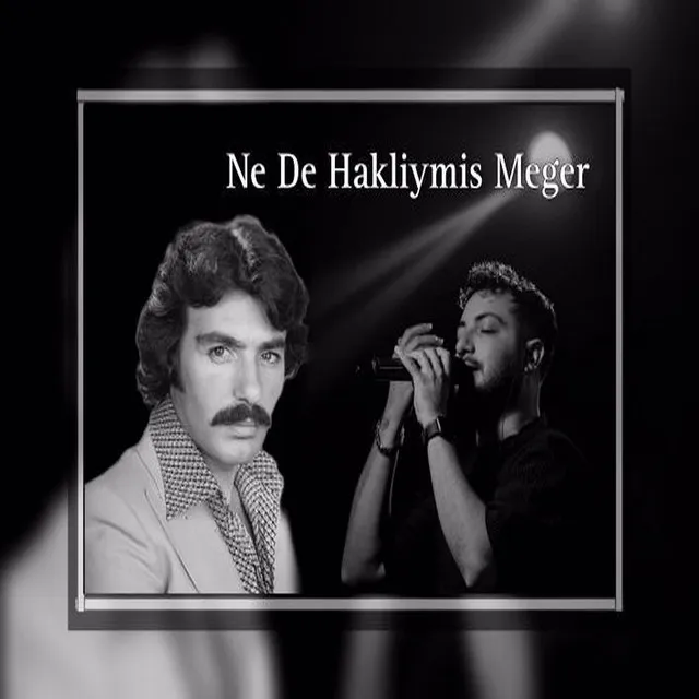 Ne De Haklıymış Meğer