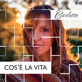 Cos' e' la vita by Carlotta