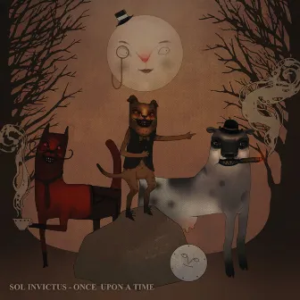 Once Upon a Time by Sol Invictus