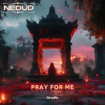 Pray For Me by Nedud