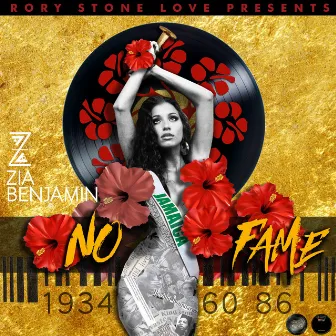 No Fame Remix by Zia Benjamin