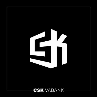 VABANK by CSK