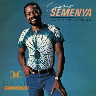 Listen To The Wind by Caiphus Semenya