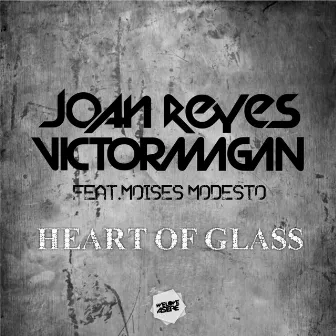 Heart of Glass (feat. Moises Modesto) by Moises Modesto