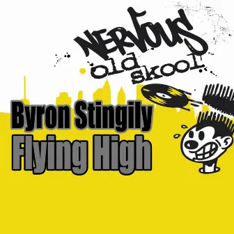 Flying High by Byron Stingily