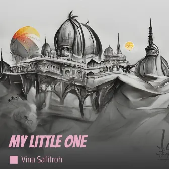 My Little One (Remix) by Rusli kusuma