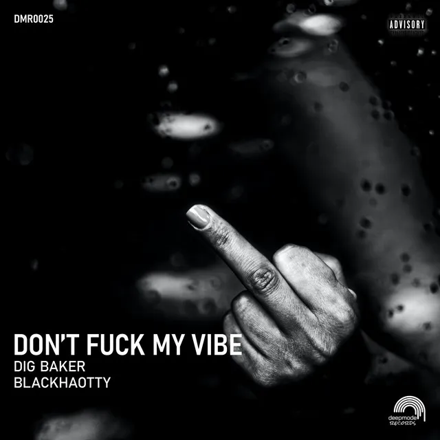 Don't Fuck My Vibe