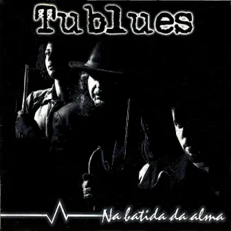 Na Batida da Alma by Tublues