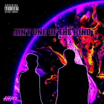 Ain't One of the Kind by High Hood 4's