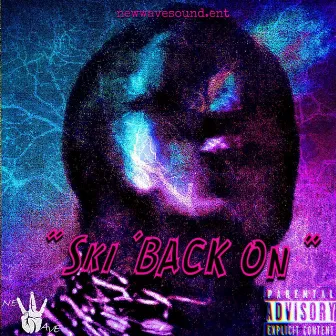 SKI BACK ON by NEW WAVE SOUND.ENT