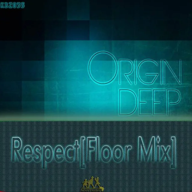 Respect - Floor Mix