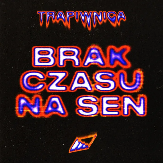 BRAK CZASU NA SEN