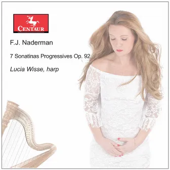 Naderman: 7 Sonatinas progressives, Op. 92 by Francois-Joseph Naderman