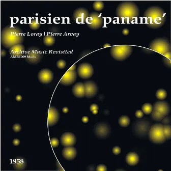 Parisien de 'Paname' - EP by Pierre Arvay