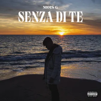 Senza di te by Mois G