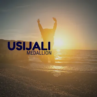 Usijali by Medallion