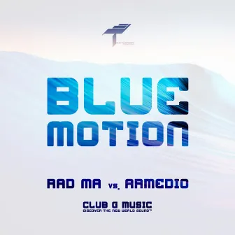 Blue Motion by Armedio