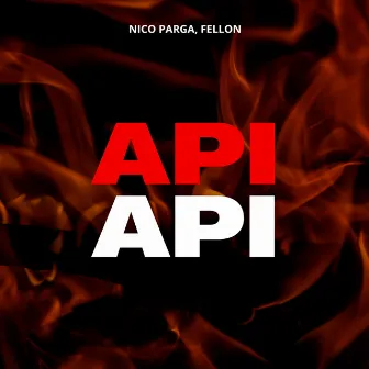 Api Api by FELLON