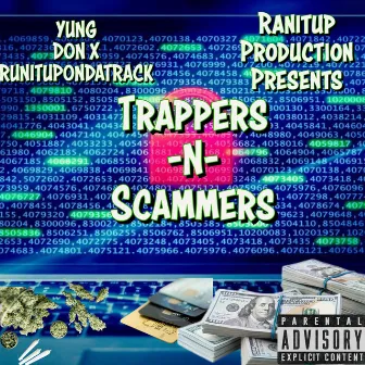 Trappers n Scammers by Yung Don