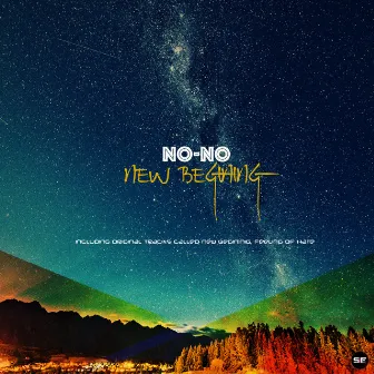 New Begining by No-No