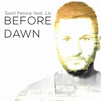 Before Dawn (feat. Liz) by Sanil Fenice