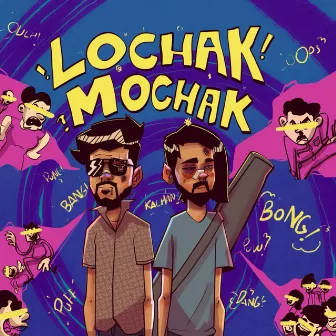 Lochak Mochak by Khanish