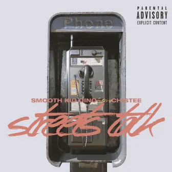 Streets Talk by Smooth Kid Dino