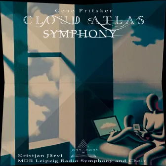 Cloud Atlas Symphony by MDR Leipzig Radio Symphony Orchestra