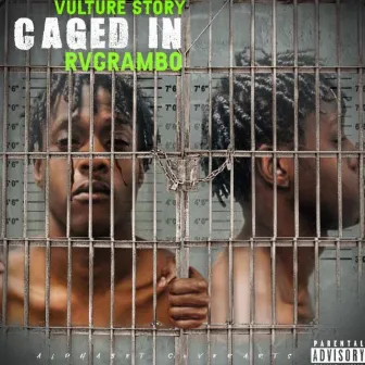 Caged In by Lit Rambo