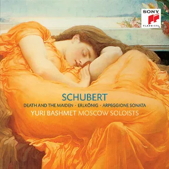 Schubert: Streichquartett Nr. 14 d-moll/Erlkönig/Sonate a-Moll für Arpeggione und Klavier (D 821) by Yuri Bashmet