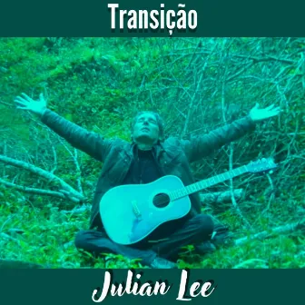 Transição by Julian Lee